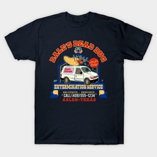 Dale's Dead Bug Service T-Shirt